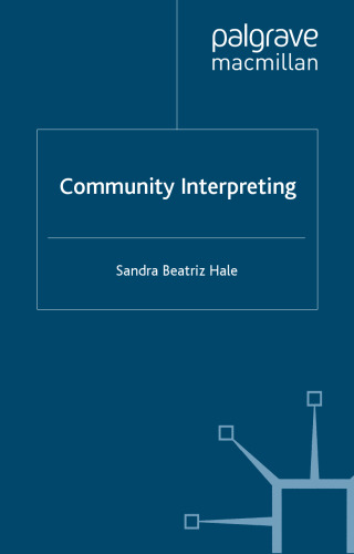 Community Interpreting (Research and Practice in Applied Linguistics)