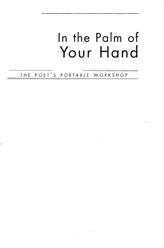In the Palm of Your Hand: The Poet's Portable Workshop