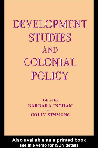 Development Studies and Colonial Policy