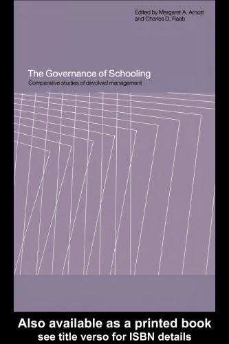 Governance of Schooling: Comparative Studies of Devolved Management
