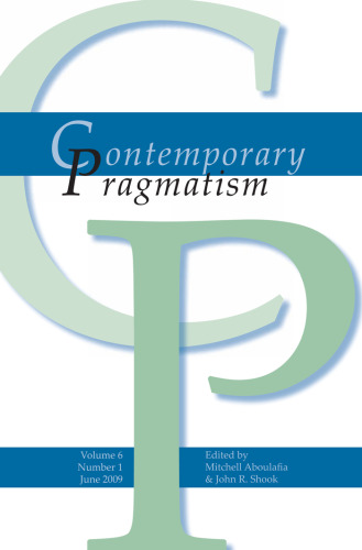 Contemporary Pragmatism. Volume 6, Number 1. June 2009.