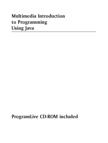 Multimedia introduction to programming using Java