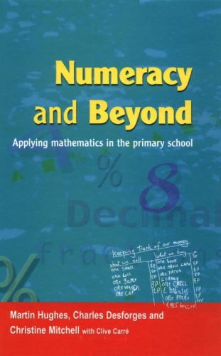 Numeracy and Beyond: Applying Mathematics in the Primary School