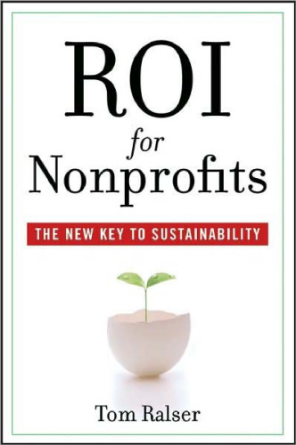 ROI For Nonprofits: The New Key to Sustainability