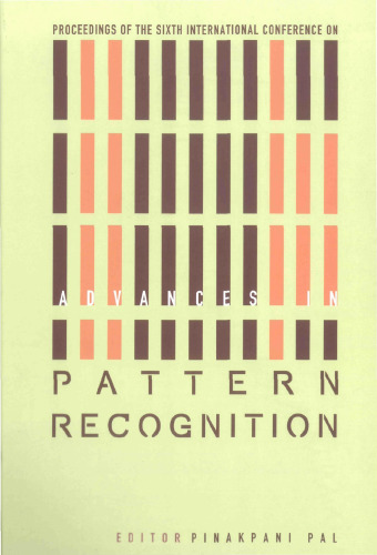 Advances in Pattern Recognition: Proceedings of the Sixth International Conference, Indian Statistical Institute, Kolkata, India 2-4 January 2007