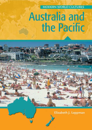 Australia And the Pacific (Modern World Cultures)