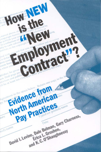How New Is the 'New Employment Contract?': Evidence from North American Pay