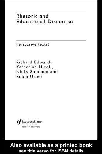 Rhetoric and Educational Discourse: Persuasive Texts
