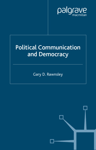 Political Communication and Democracy