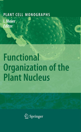 Functional Organization of the Plant Nucleus