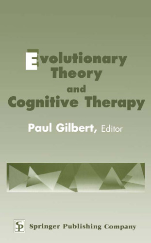 Evolutionary Theory and Cognitive Therapy