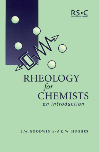 Rheology for Chemists: An Introduction
