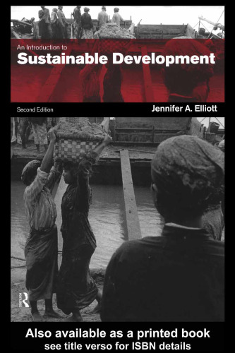 An Introduction to Sustainable Development: 2nd Edition (Routledge Introductions to Development)