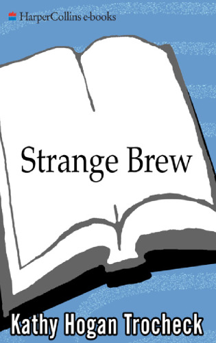 Strange Brew (Callahan Garrity Mysteries)
