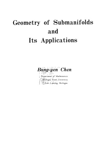Geometry of submanifolds and its applications