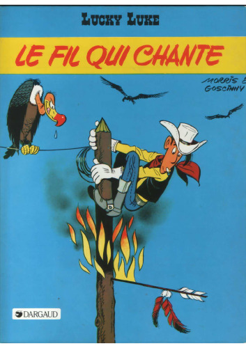 Le fil qui chante (Lucky Luke) (French Edition)