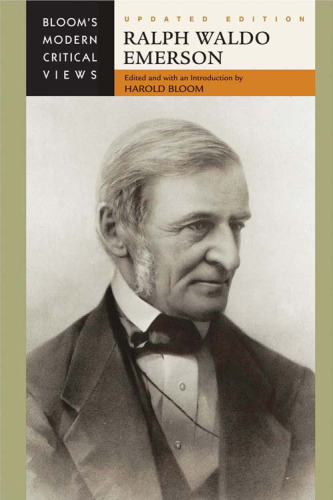 Ralph Waldo Emerson (Bloom's Modern Critical Views), Updated Edition