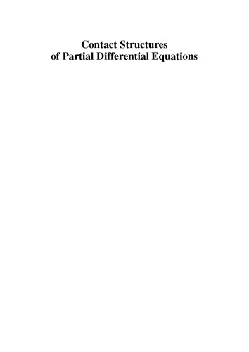 Contact Structures of Partial Differential Equations