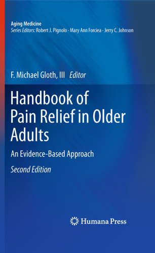 Handbook of Pain Relief in Older Adults: An Evidence-Based Approach