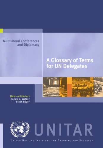 A Glossary of Terms for Un Delegates