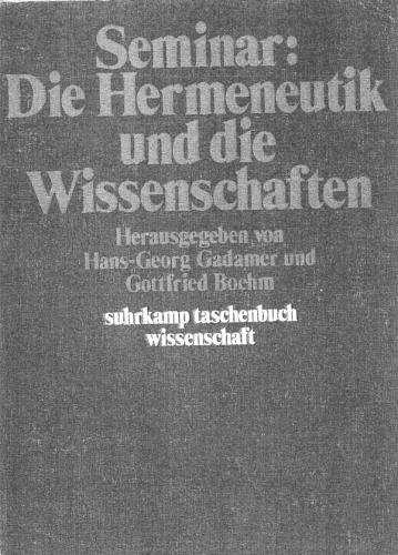 Seminar: Die Hermeneutik und die Wissenschaften (suhrkamp taschenbuch wissenschaft)