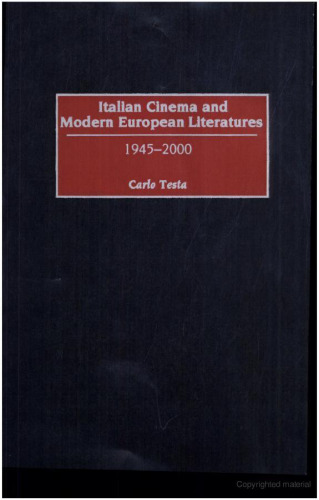 Italian Cinema and Modern European Literatures: 1945-2000