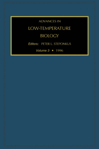 Advances in Low-Temperature Biology, Volume 3