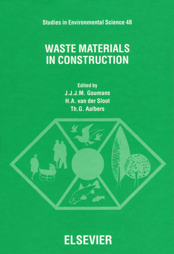 Waste Materials in Construction: Proceedings