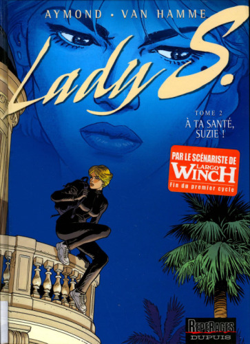 Lady S, tome 2 : À ta santé, Suzie !