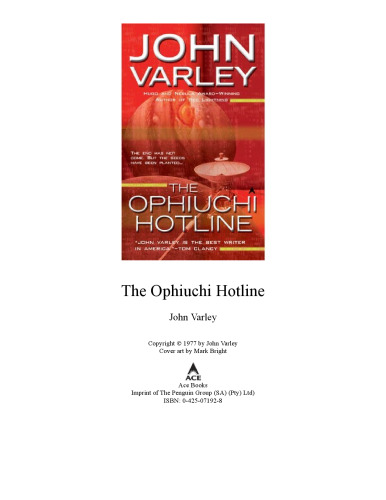 The Ophiuchi Hotline