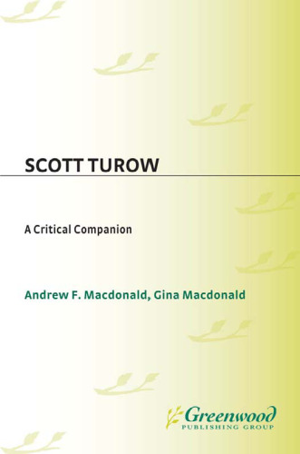 Scott Turow: A Critical Companion (Critical Companions to Popular Contemporary Writers)