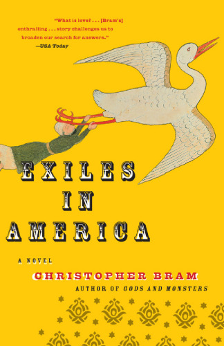 Exiles in America: A Novel