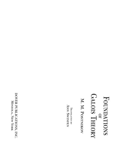 Foundations of Galois Theory (Dover Books on Mathematics)