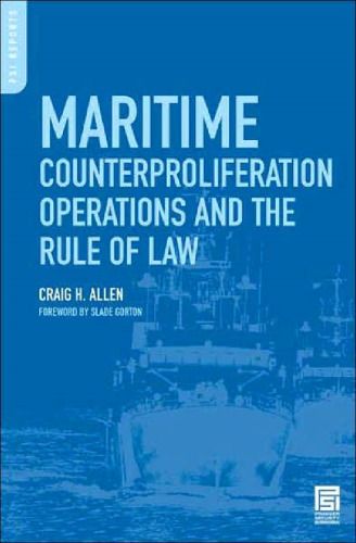 Maritime Counterproliferation Operations and the Rule of Law (Psi Reports)