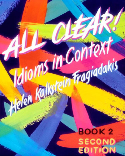 All Clear!: Idioms in Context ( Book 2 )