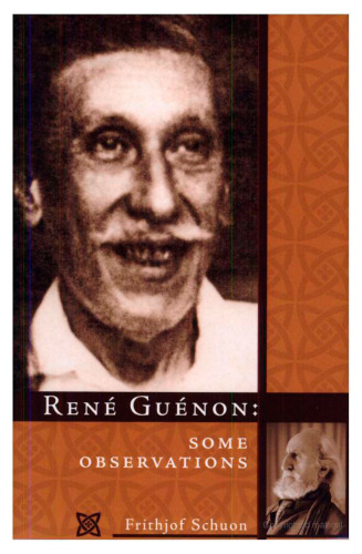 Rene Guenon: Some Observations