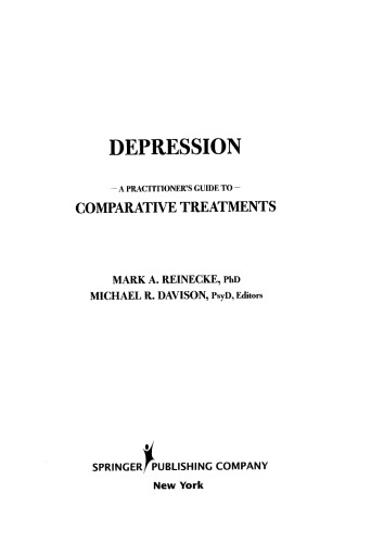 Depression: A Practitioner's Guide to Comparative Treatments (Springer Series on Comparative Treatments for Psychological Disorders)