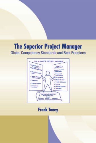 The Superior Project Manager (Center for Business Practices)