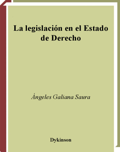La Legislación En El Estado De Derecho (Spanish Edition)