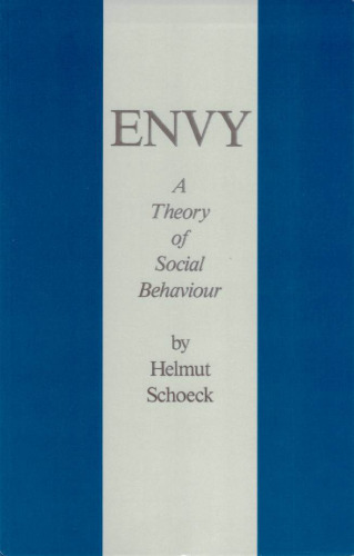 Envy: A theory of social behaviour
