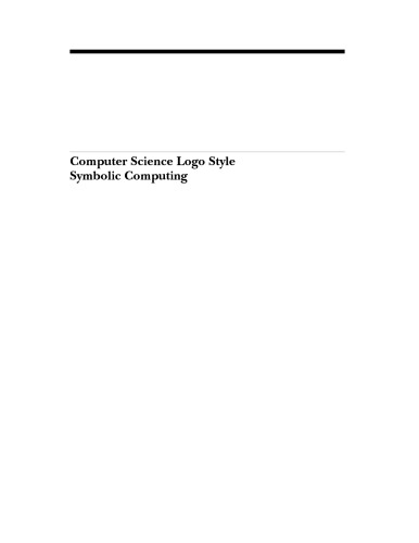 Computer Science Logo Style 2/e: Symbolic Computing