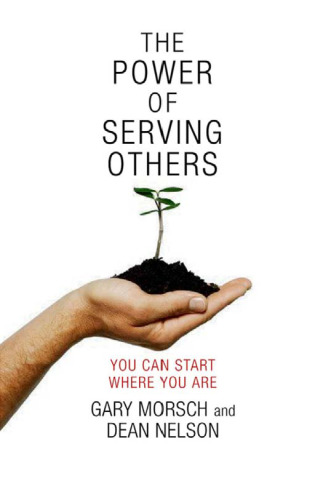 The Power of Serving Others: You Can Start Where You Are