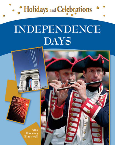 Independence Days (Holidays and Celebrations)