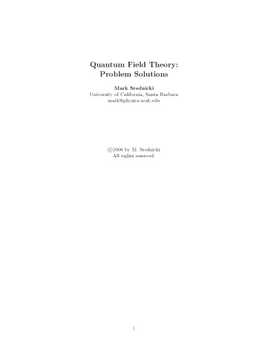 Quantum Field Theory: Problem Solutions