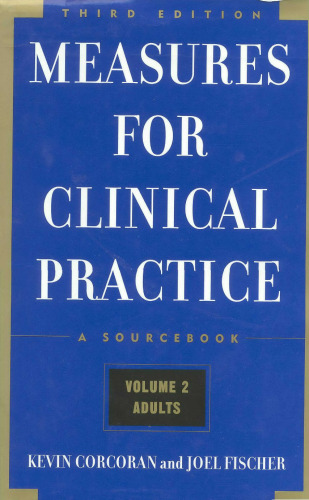 Measures for Clinical Practice: A Sourcebook, Volume 2, Adults