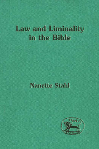 Law and Liminality in the Bible (JSOT Supplement)