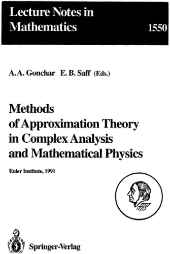 Methods of Approximation Theory in Complex Analysis and Mathematical Physics: Leningrad, May 13–24, 1991