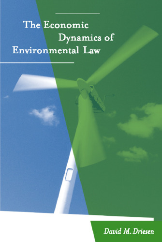 The Economic Dynamics of Environmental Law