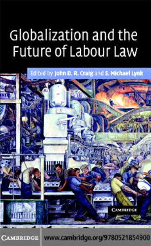 Globalization and the Future of Labour Law