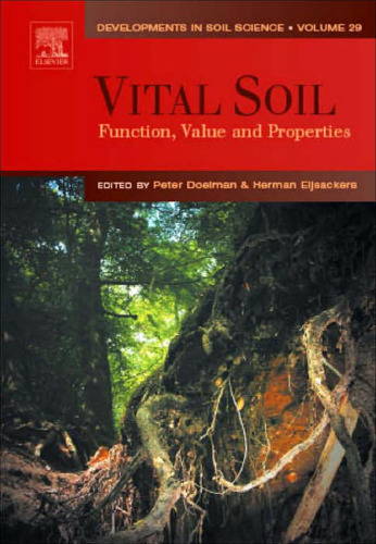Vital Soil: Function, Value and Properties
